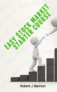 Easy Stock Market Starter Course
