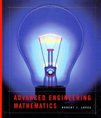 Robert-J Lopez - Advanced Engineering Mathematics.