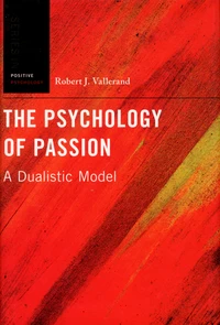 The Psychology of Passion