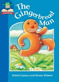 Robert James et Bruno Robert - The Gingerbread Man.