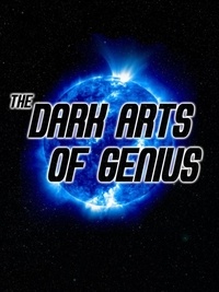  Robert Jameson - The Dark Arts of Genius.