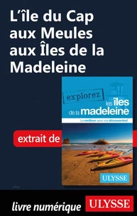 L'Ile du Cap aux Meules aux Iles de la Madeleine