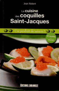 La cuisine des coquilles Saint-Jacques