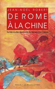 De Rome à la Chine