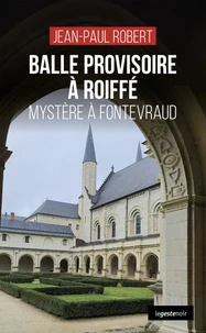 Balle provisoire à Roiffé
