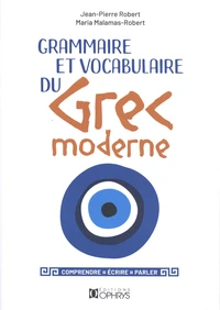 Grammaire et vocabulaire du grec moderne