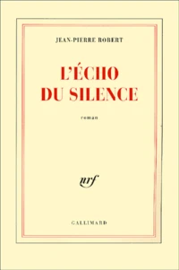 L'écho du silence