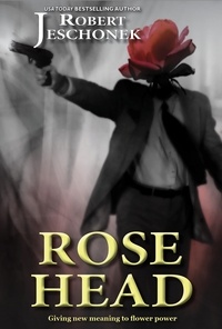  Robert Jeschonek - Rose Head.