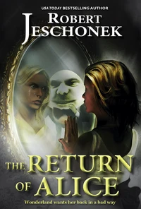 The Return of Alice