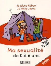 Ma sexualité de 0 à 6 ans