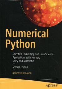Robert Johansson - Numerical Python - Scientific Computing and Data Science Applications with Numpy, SciPy and Matplotlib.
