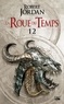 Robert Jordan - La Roue du Temps Tome 12 : Le Seigneur du Chaos - Deuxième partie.