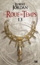 Robert Jordan - La Roue du Temps Tome 13 : Une couronne d'épées - Première partie.