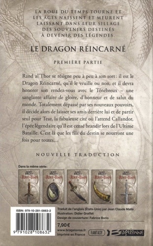 La Roue du Temps Tome 5 Le Dragon Réincarné. Première partie
