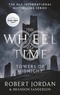 Robert Jordan - The Dragon Reborn - Book 3 of the Wheel of Time (soon to be a major TV series).