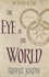 The Eye of the World. Book One of The Wheel of Time