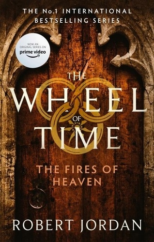 The Wheel of Time Tome 5 The Fires of Heaven