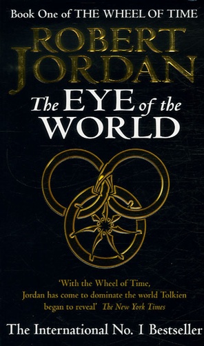 Robert Jordan - The Wheel of Time - Book 1, The Eye of the World.