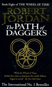 Robert Jordan - THE WHEEL OF TIME. - Book 8, The path of daggers.