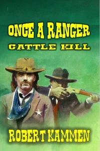 Once a Ranger - Cattle Kill