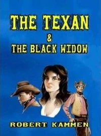 The Texan and the Black Widow