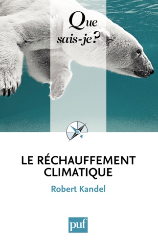 Le réchauffement climatique 4e édition