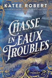 Chasse en eaux troubles