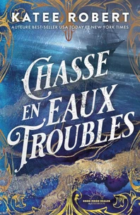 Chasse en eaux troubles
