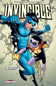Invincible Tome 09 : Changement de rythme