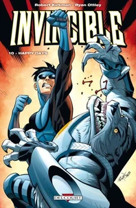 Invincible Tome 10 : Happy days