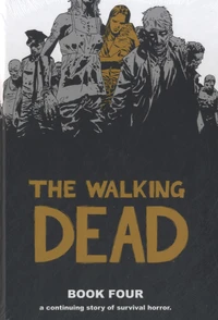 The Walking Dead Tome 4