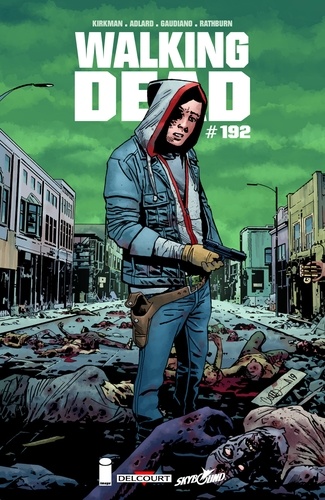 Walking Dead #192. (Edition française)