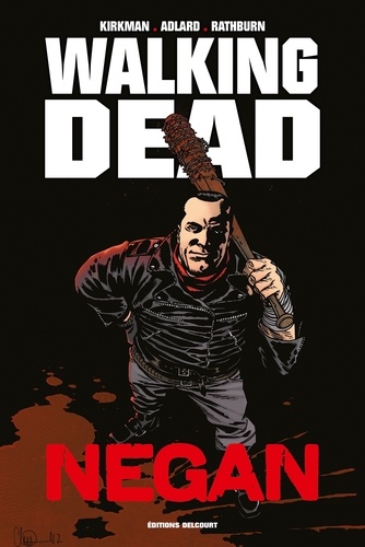 Walking Dead  Negan -  -  Edition de luxe