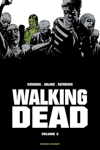 Walking Dead Prestige Tome 3