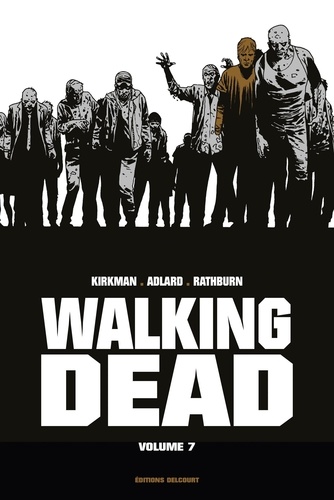 Walking Dead Prestige Tome 7