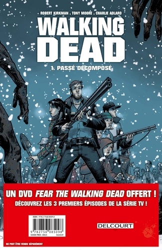 Robert Kirkman et Charlie Adlard - Walking Dead Tome 1 : Passé décomposé. 1 DVD