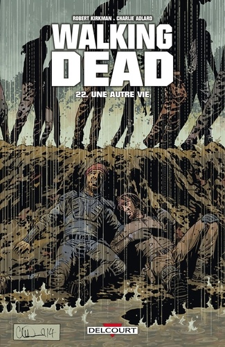 Walking Dead Tome 22 Une autre vie...