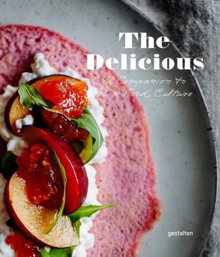 Robert Klanten - The Delicious.