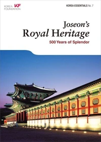 Joseon's Royal Heritage: 500 Years of Splendor