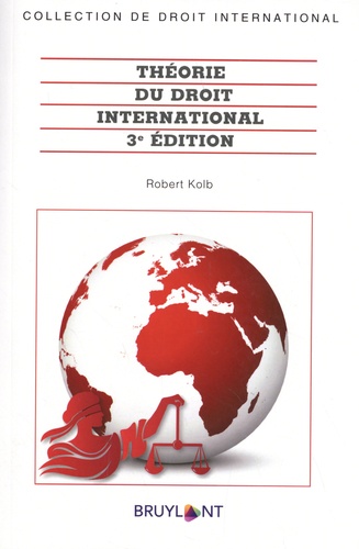 Théorie du droit international 3e édition