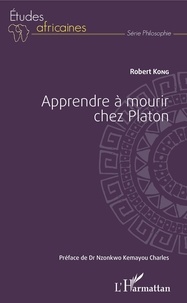 Ebook for Nokia X2-01 téléchargement gratuit Apprendre à mourir chez Platon 9782140143137 in French par Robert Kong 