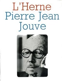 Robert Kopp et Dominique de Roux - Cahier de L'Herne n° 19 : Pierre Jean Jouve.