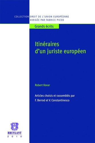 Robert Kovar - Itinéraires d'un juriste européen.