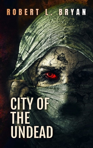  Robert L. Bryan - City of the Undead.