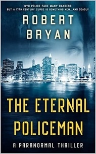  Robert L. Bryan - The Eternal Policeman.