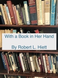  Robert L. Hiett - With a Book in Her Hand.