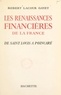 Robert Lacour-Gayet - Les renaissances financières de la France - De Saint Louis à Poincaré.