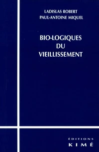 Bio-logiques du vieillissement