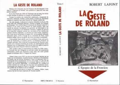 Robert Lafont - L'épopée de la frontière ( Geste de Roland. - 1).