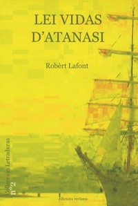 Robert Lafont - Lei vidas d'Atanasi.
